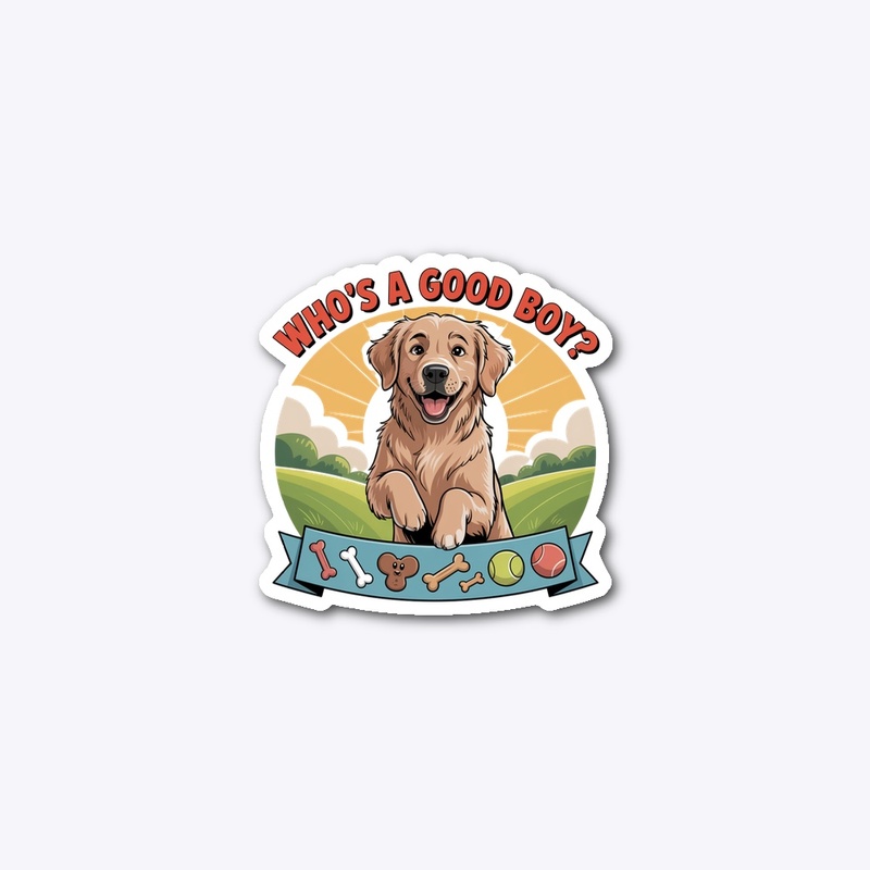 Who’s a Good Boy? 