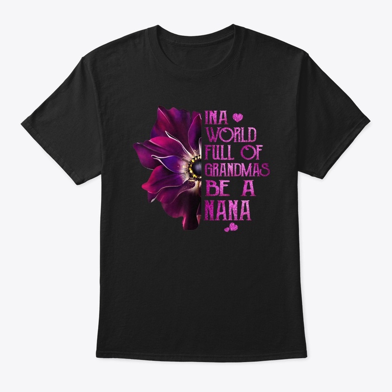 Grandmas Nana Anemone T-Shirt Gifts