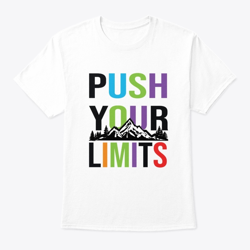 Push Your Limits Best Typo.T-shirt