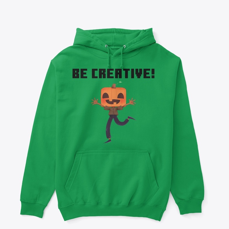 Be creative!