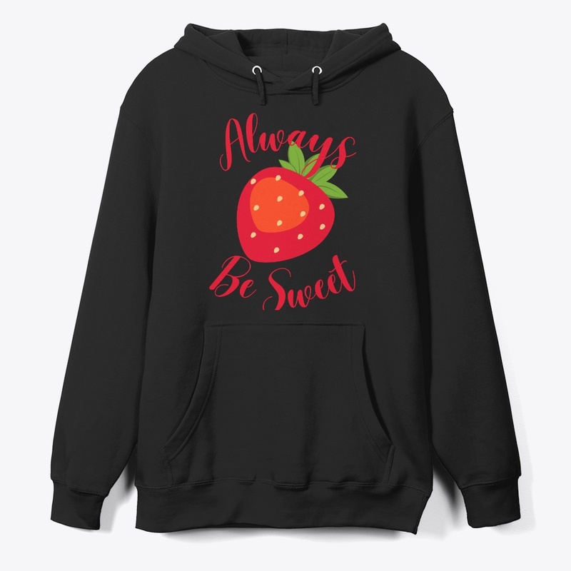 Always Be Sweet 