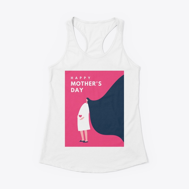 Happy mother's day 