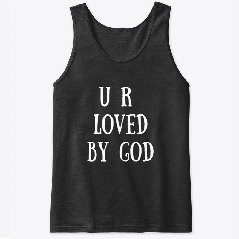 U R LOVED BY GOD