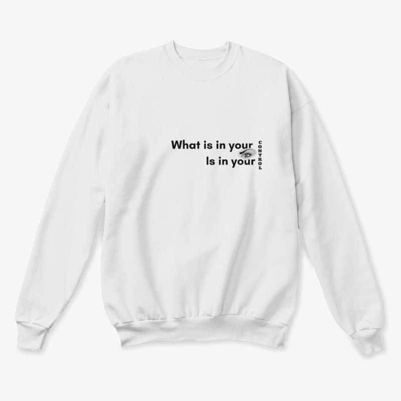 What is in your control