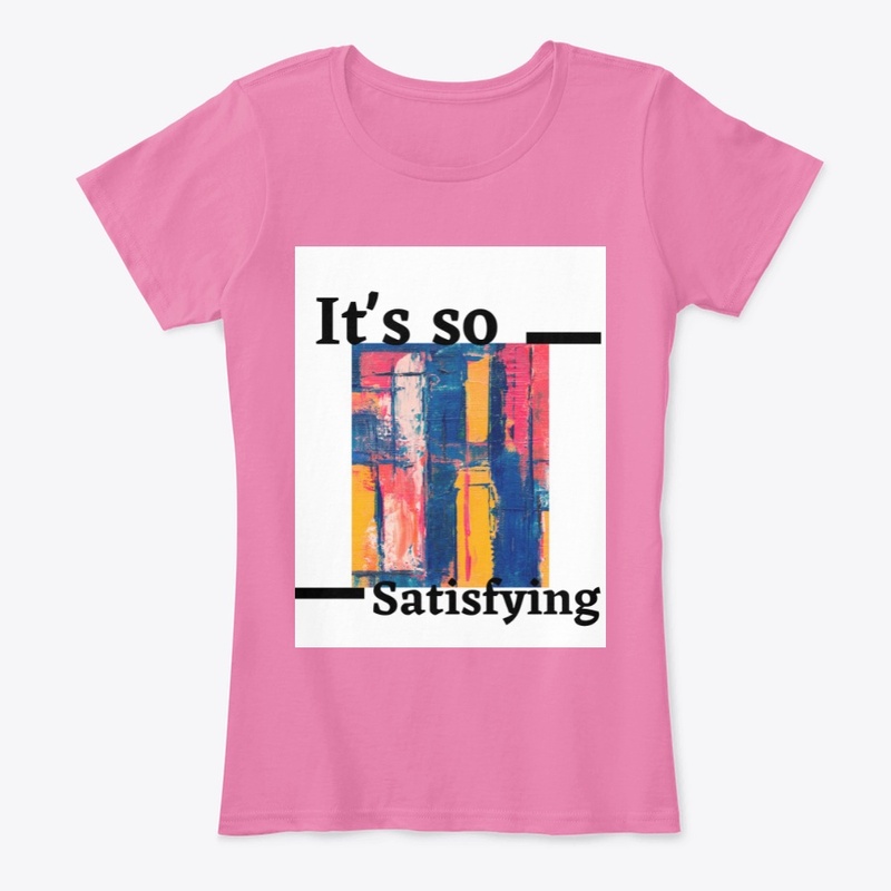 "The Satisfying" Clothes
