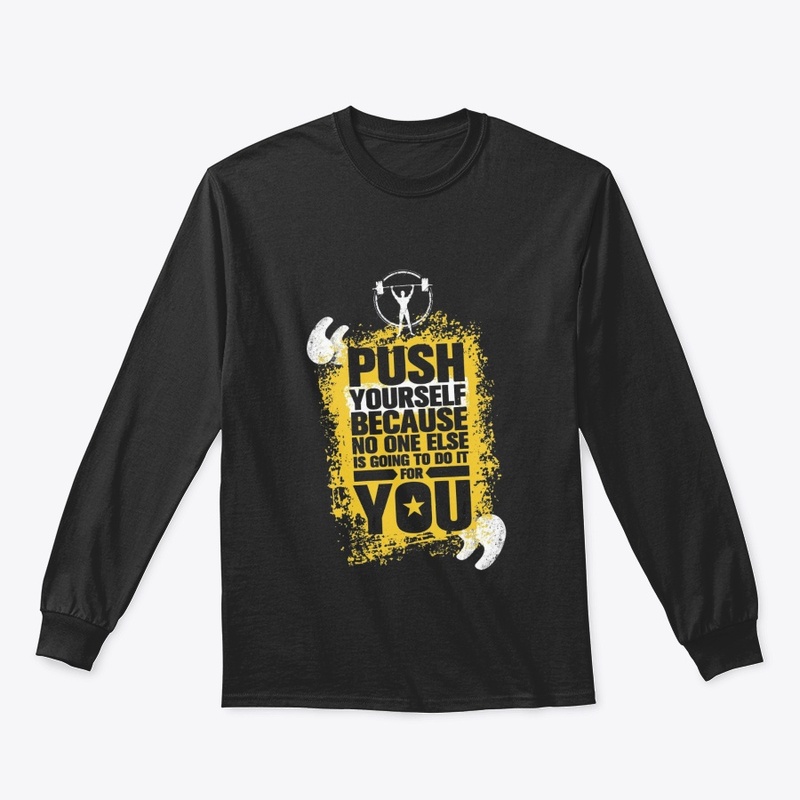 Push yourself