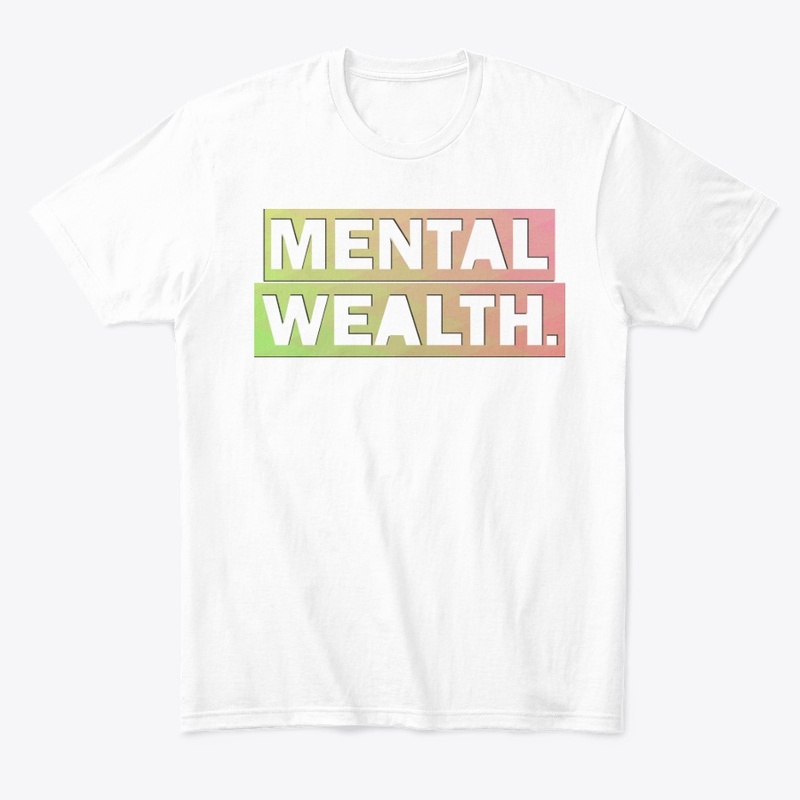 MENTAL WEALTH