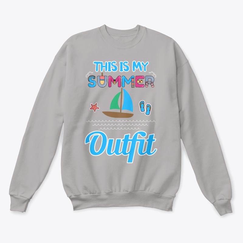 This is my summer outfit