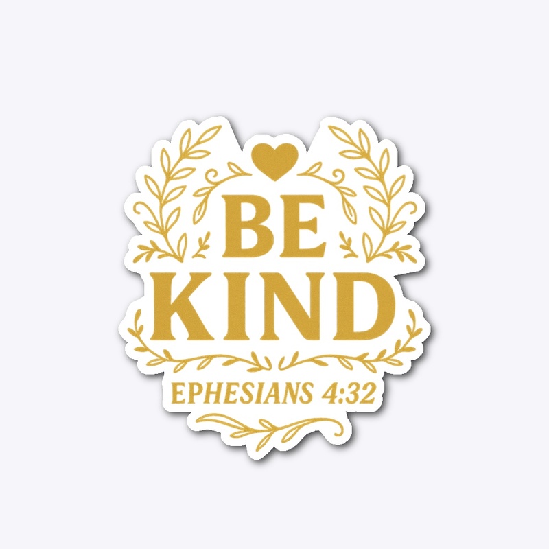 🌸 Be Kind – Ephesians 4:32