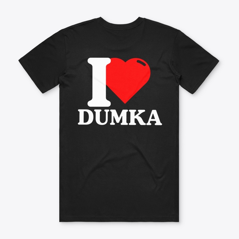 I Love Dumka