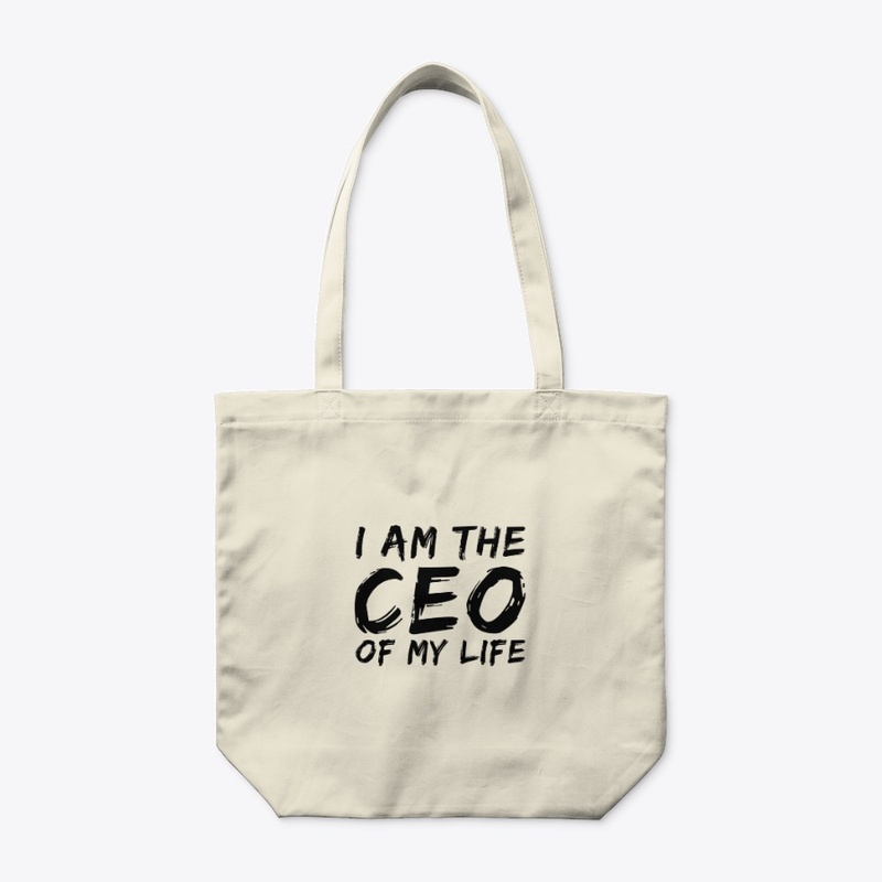 I Am The CEO Of My Life