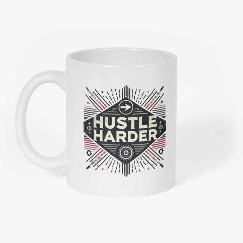 Hustle Harder