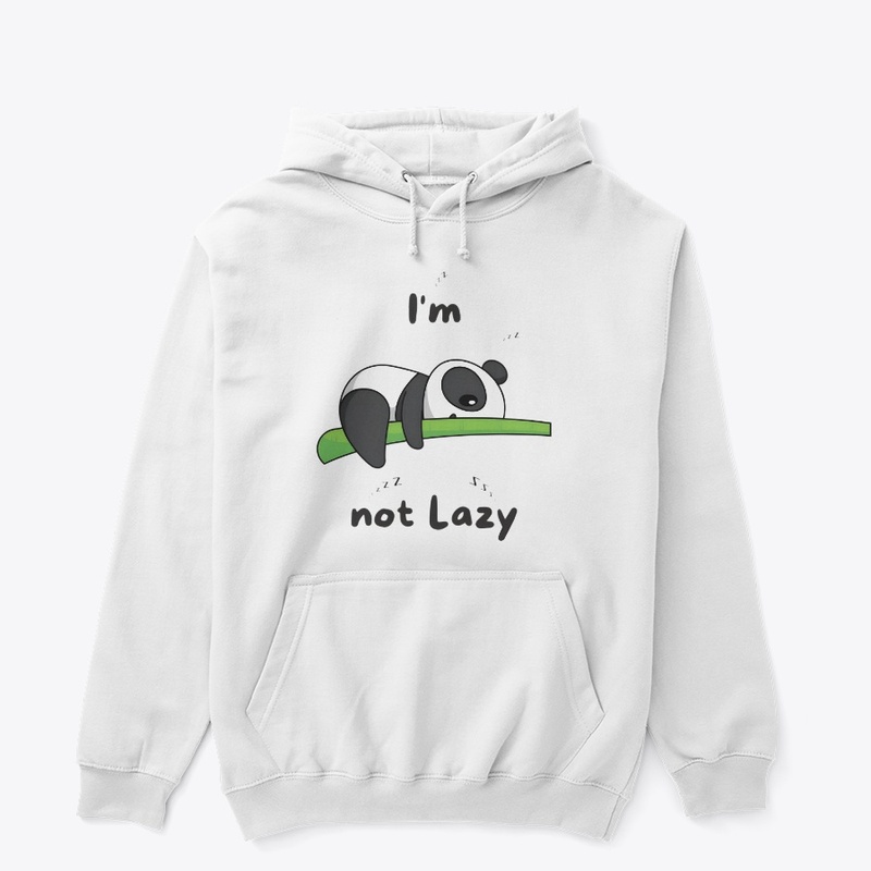 I m not lazy panda (sarcastic) Printed 