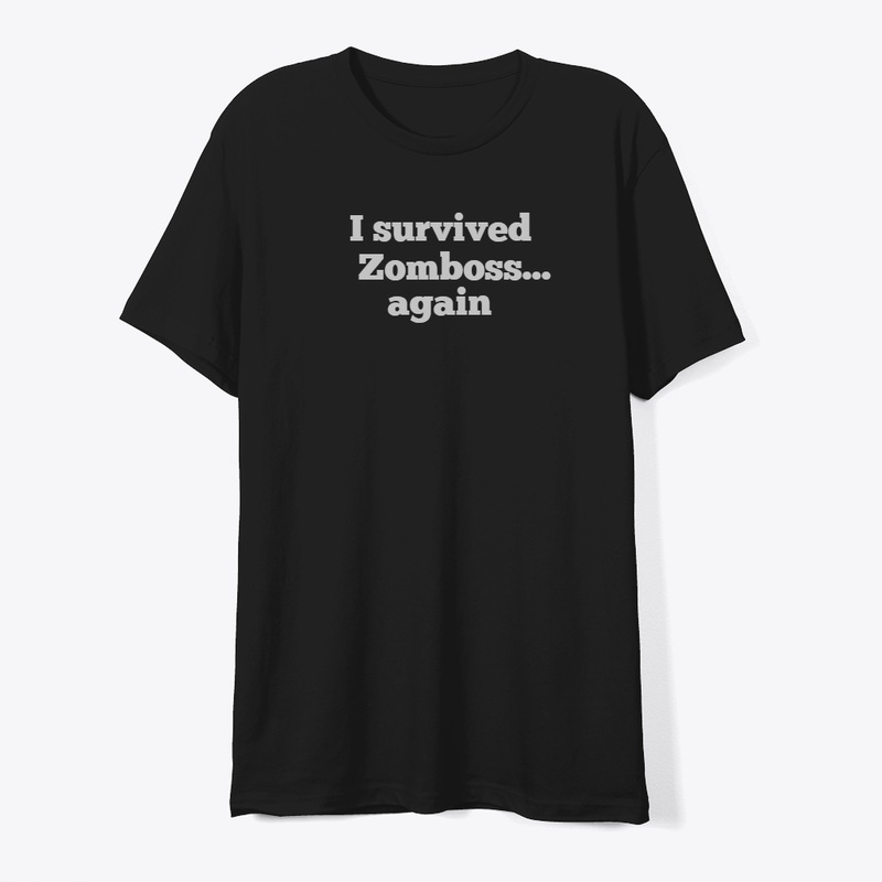I survived Zomboss again