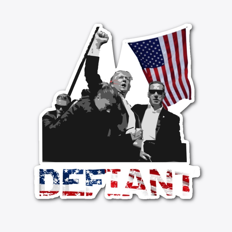 DEFIANT TRUMP