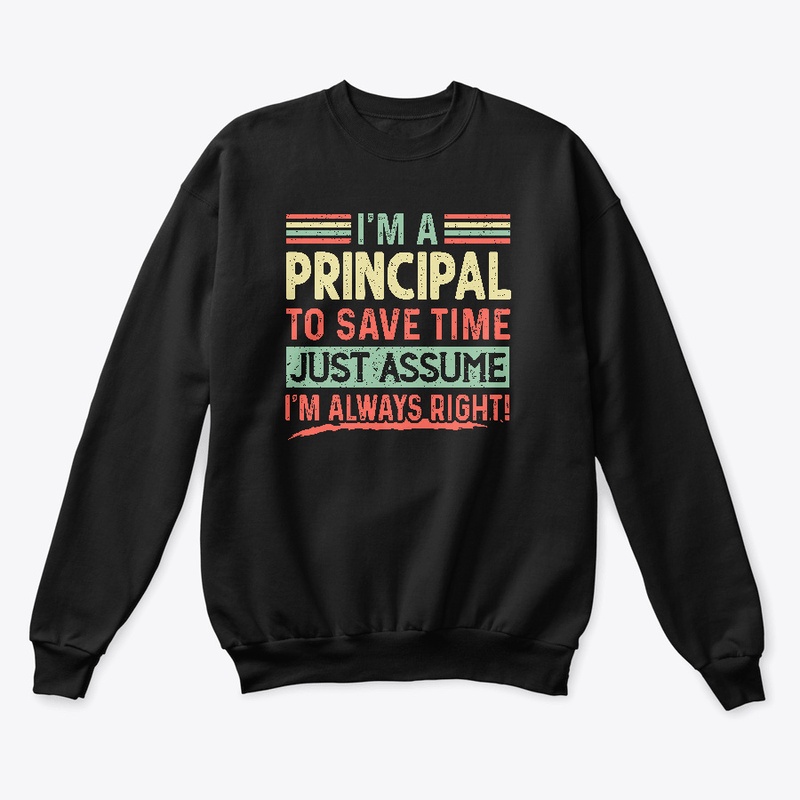 I'm a principal