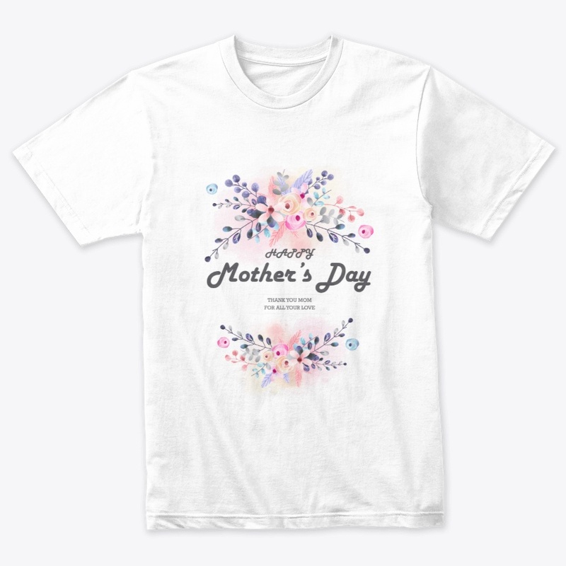 Mother's Day T-Shirt 2021  for Gifts