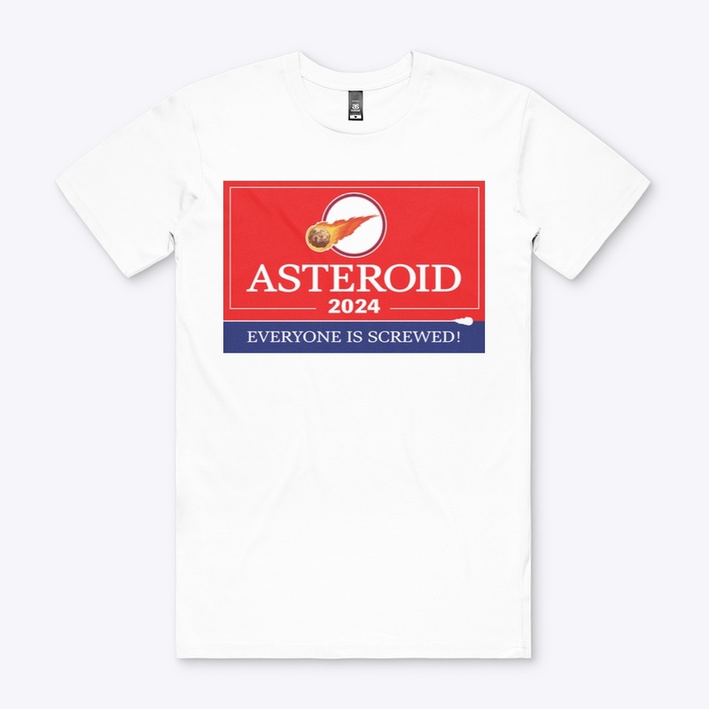 Asteroid 2024: Everyone is Screwed!