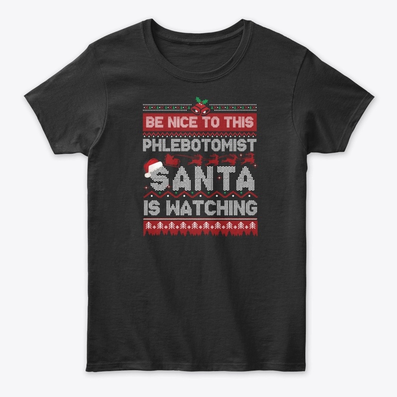 Nice Phlebotomist Shirt