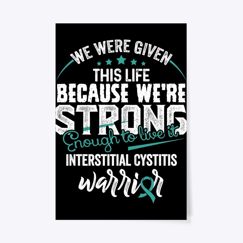 We are strong | Interstitial Cystitis
