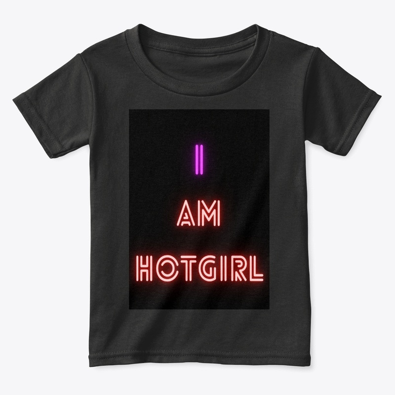 I Am HOT GIRL 