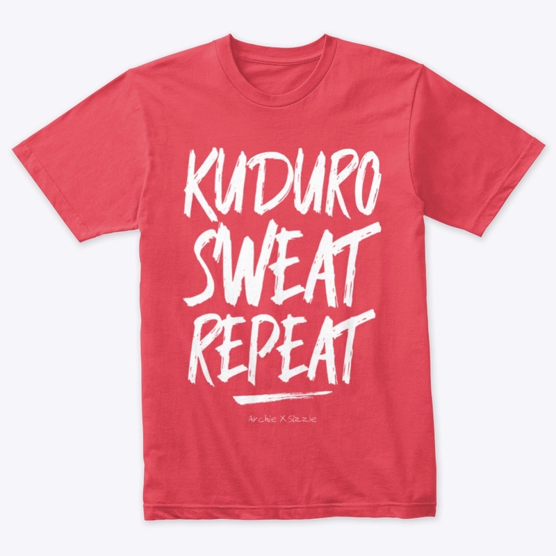 Kuduro, Sweat, Repeat Unisex Tee