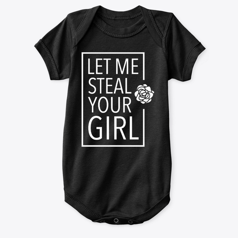 Let Me Steal Your Girl