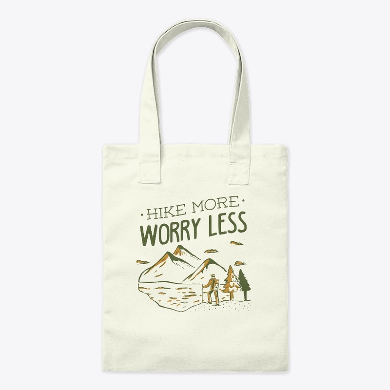 Hike More Worry Less