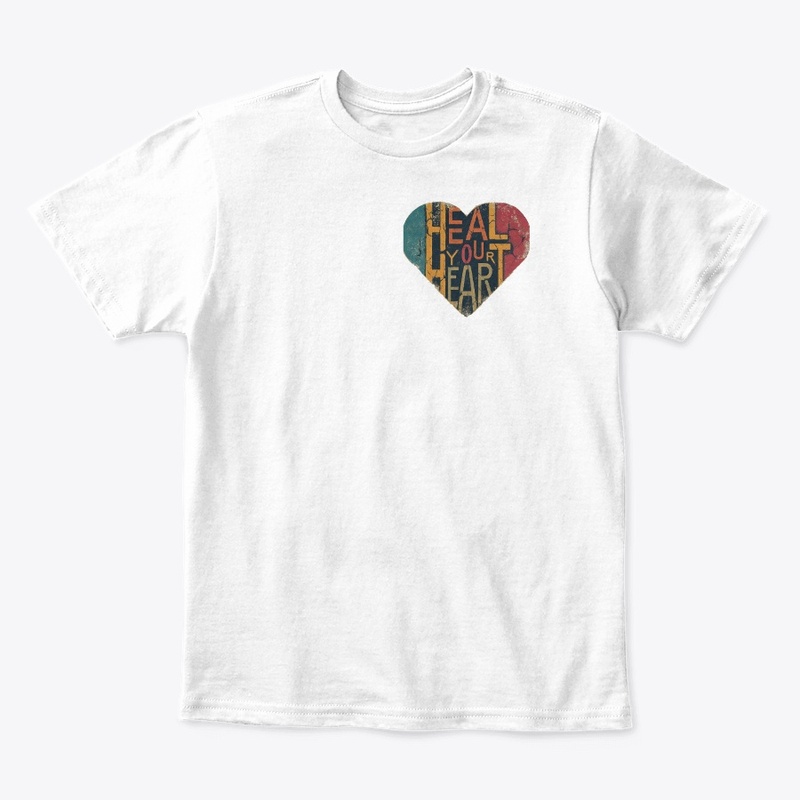 Heal your heart t-shirt