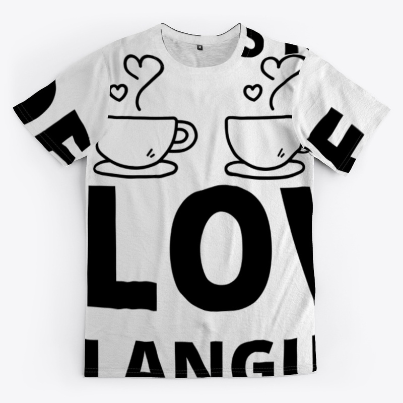 Coffee is my love language funny coffee 