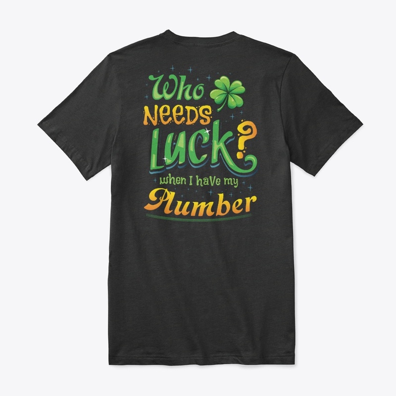 Lucky Plumber Shirt