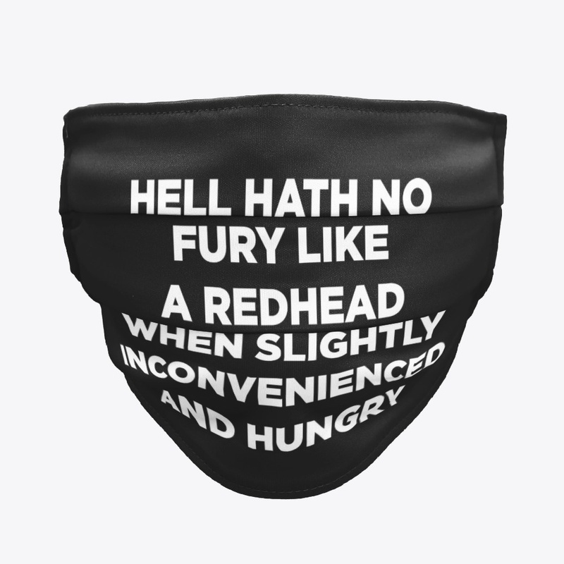  Hell Hath No Fury Like A Redhead Shirts