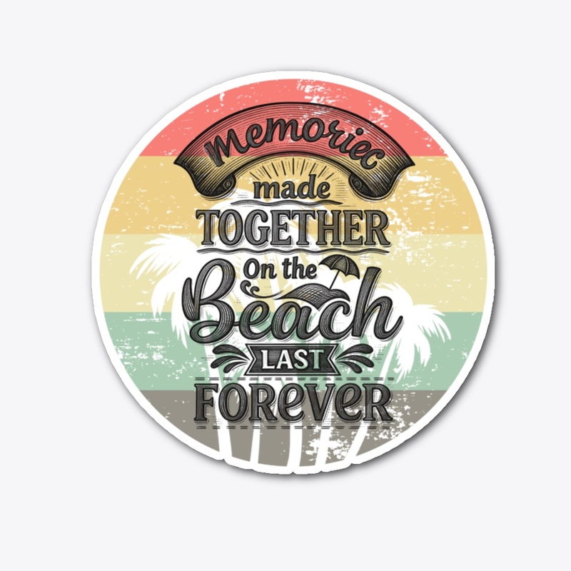  Beach Memories Quote Graphic Design