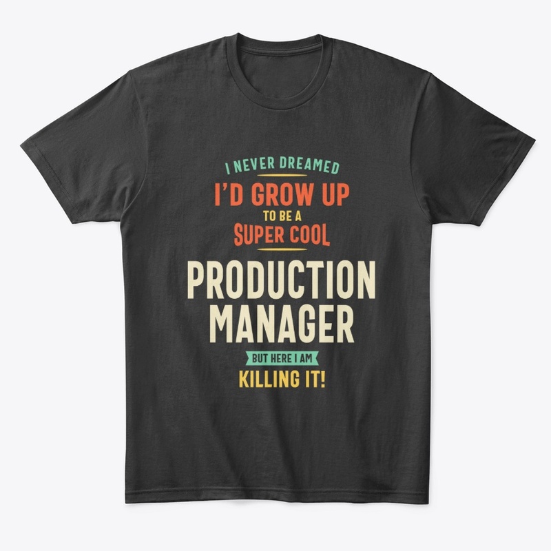 Super Cool Production Manager 