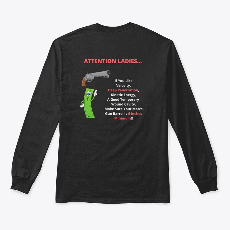 ATTENTION LADIES.. Deep Penetration Tee.