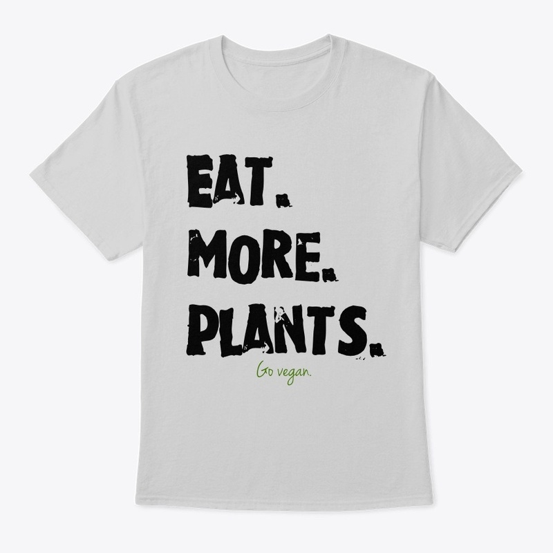 Eat more plants.  Go vegan