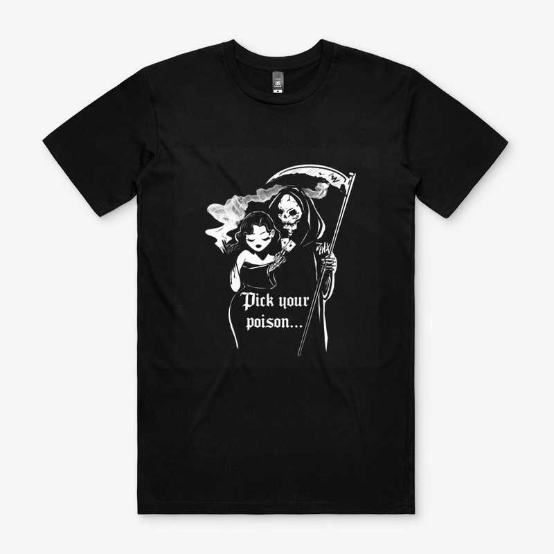 PICK YOUR POISON- Design