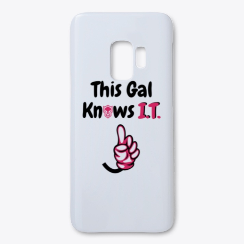 This Gal Knows I.T - White