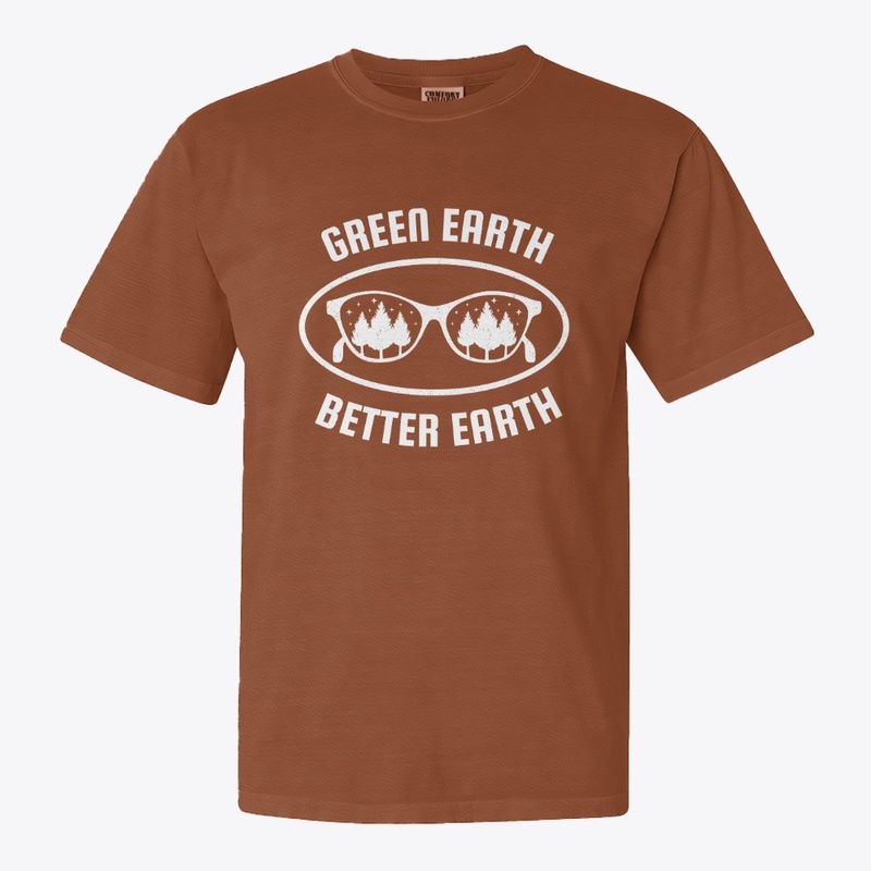 T-shirt "Green Earth, Better Earth"