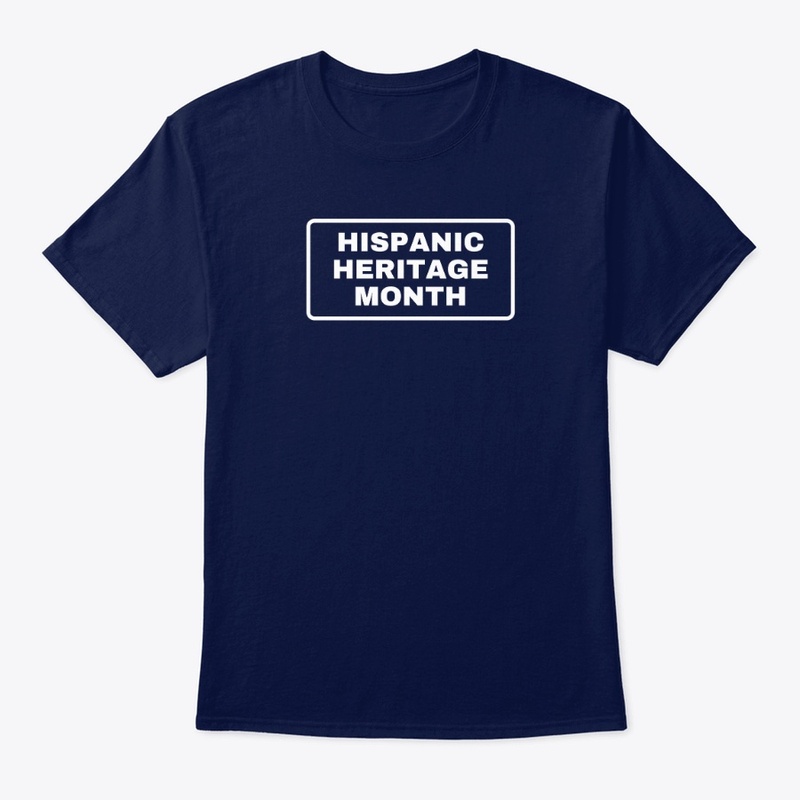 Hispanic Heritage Month Tees