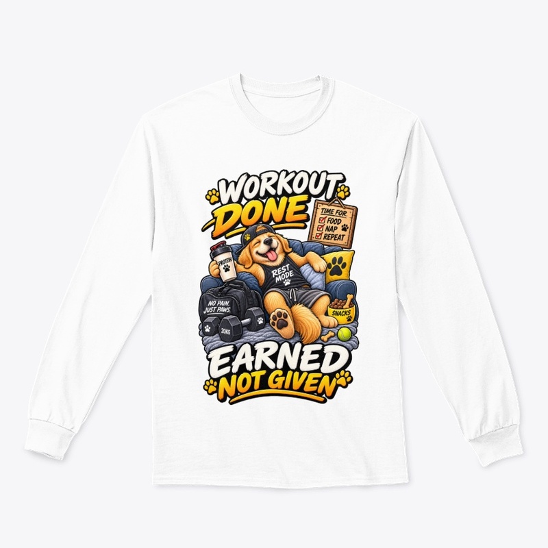 Workout Done Earned Not Given 