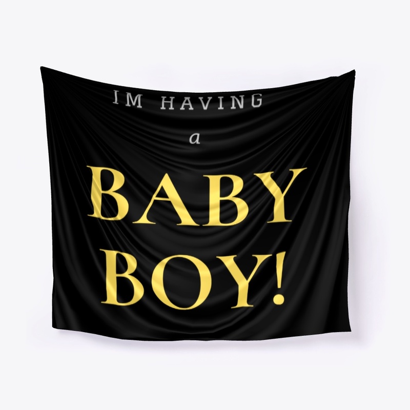 Im having a baby boy