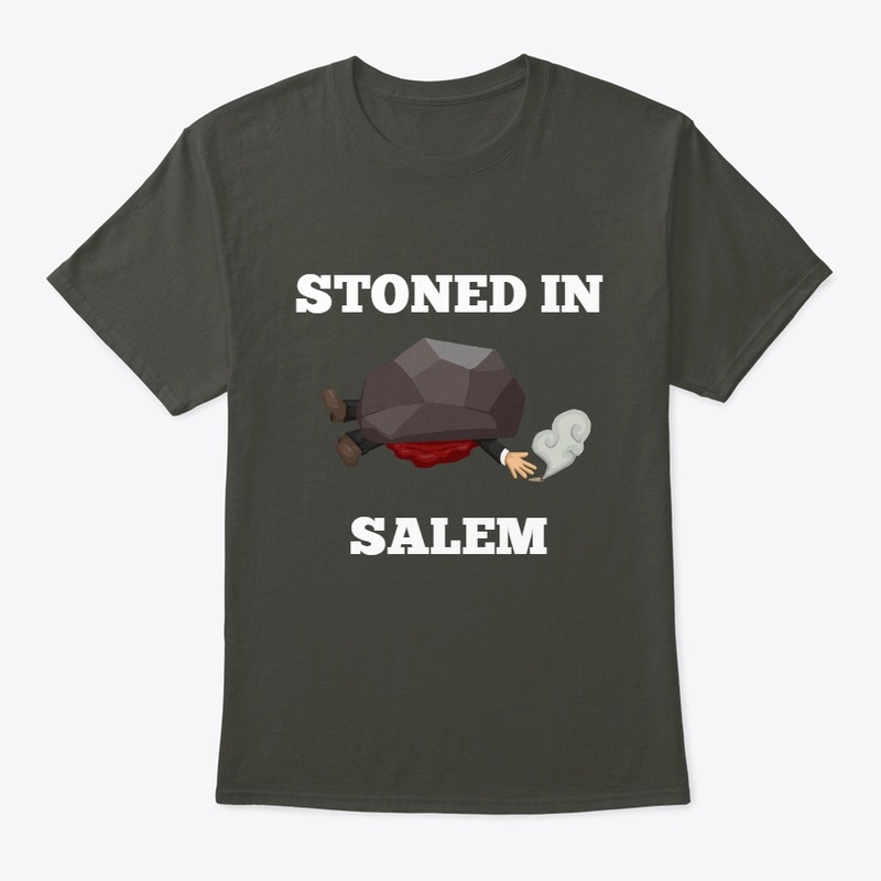 Stoned in Salem Novelty T-Shirt
