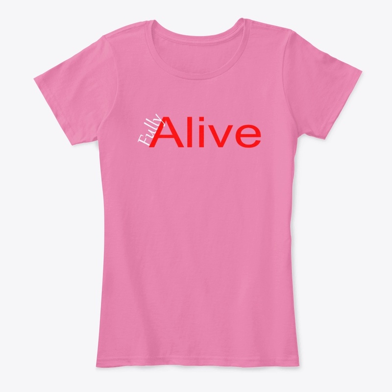 Be Fully Alive