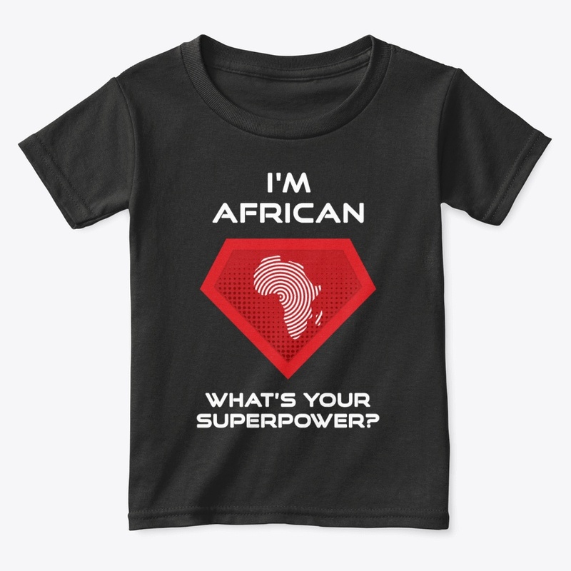 I'm African - What's your superpower?