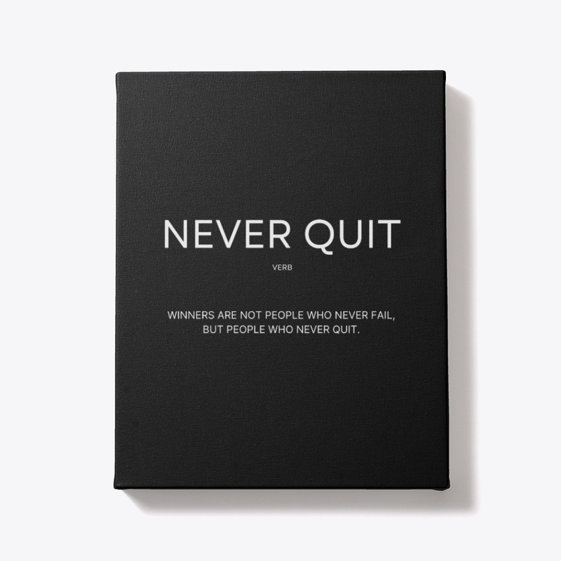Never Quit Motivation Wall Art