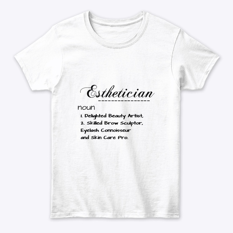 Esthetician!