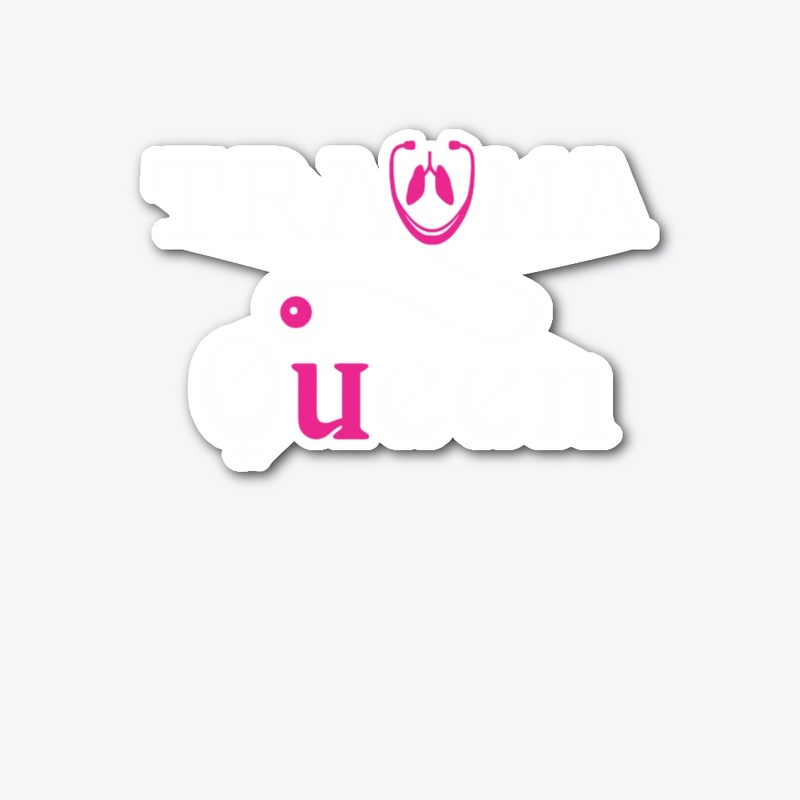 Nursing Trauma Queen funny shirt drama