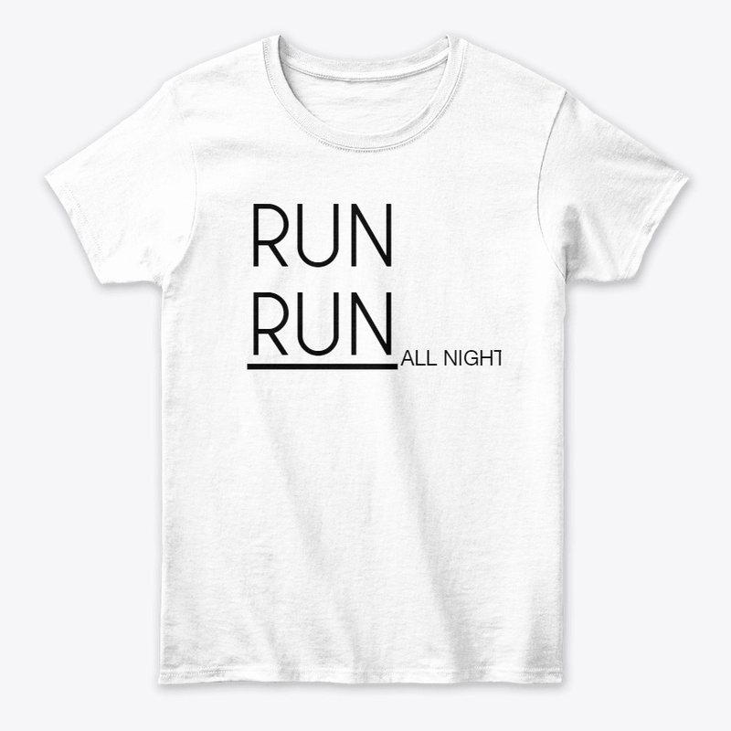 Run run all the night collection.