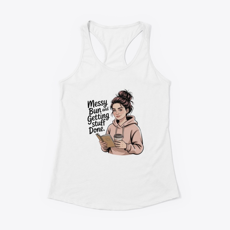 Messy Bun Motivation Outfit